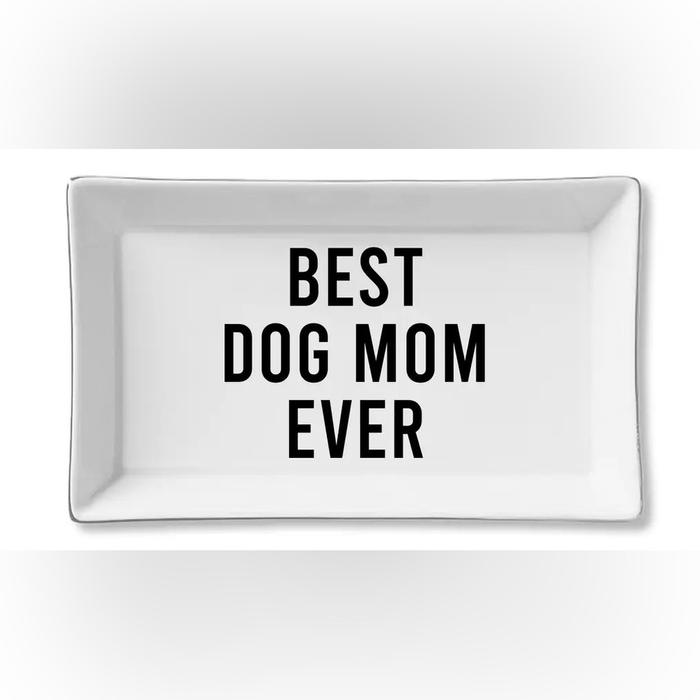 Ceramic Tray “Best Dog Mom Ever” for Entry Table All Season Fashionista